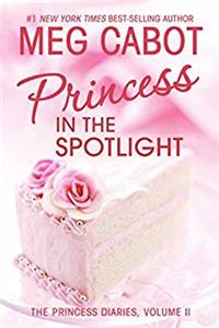 ePub Princess in the Spotlight (The Princess Diaries, Vol. 2) download