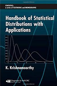 ePub Handbook of Statistical Distributions with Applications (Statistics:  A Series of Textbooks and Monographs) download