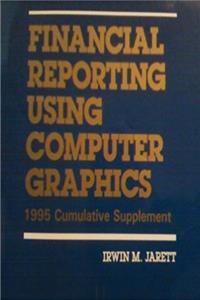 ePub Financial Reporting Using Computer Graphics, 1995 Cumulative Supplement download