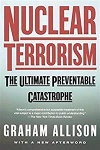 ePub Nuclear Terrorism: The Ultimate Preventable Catastrophe download