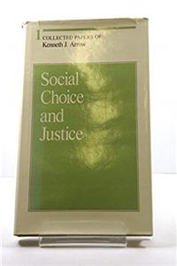 ePub Social Choice and Justice (Collected papers of Kenneth J. Arrow) download