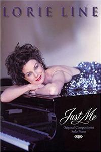 ePub Lorie Line - Just Me: Original Compositions for Solo Piano download