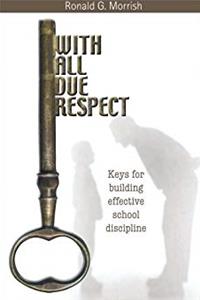 ePub With All Due Respect: Keys for Building Effective School Discipline download