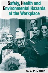 ePub Safety, Health and Environmental Hazards at the Workplace download