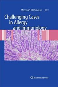 ePub Challenging Cases in Allergy and Immunology download