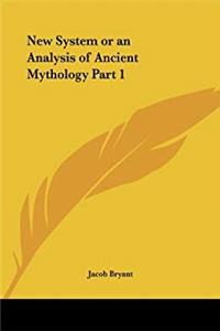 ePub New System or an Analysis of Ancient Mythology Part 1 download
