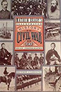 ePub Mathew Brady's Illustrated History of the Civil War download