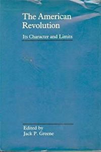 ePub The American Revolution: Its Character and Limits download