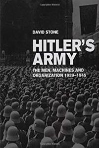 ePub Hitler's Army: The Men, Machines, and Organization: 1939-1945 download