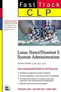 ePub CLP Fast Track: Lotus Notes/Domino 5 System Administration download