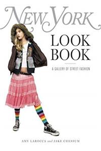 ePub New York Look Book: A Gallery Of Street Fashion download