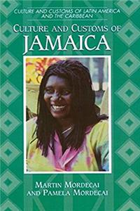 ePub Culture and Customs of Jamaica (Cultures and Customs of the World) download