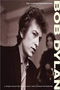 ePub Bob Dylan: The Illustrated Biography download