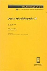 ePub Optical Microlithography XII: Proceedings of Spie 17-19 March 1999 Santa Clara, California (Proceedings of Spie--The International Society for Optical Engineering, V. 3334.) download