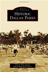 ePub Historic Dallas Parks (Images of America) download