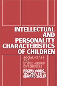 ePub Intellectual and Personality Characteristics of Children: Social Class and Ethnic-group Differences download