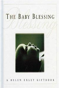ePub The Baby Blessing (Helen Exley Giftbooks) download