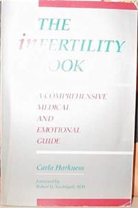 ePub The Infertility Book: A Comprehensive Medical and Emotional Guide download