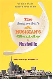 ePub The Songwriter's and Musician's Guide to Nashville (Songwriter's  Musician's Guide to Nashville) download
